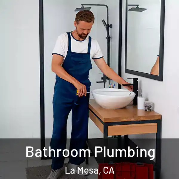  Bathroom Plumbing La Mesa, CA