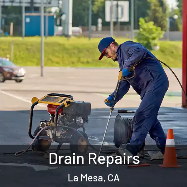  Drain Repairs La Mesa, CA