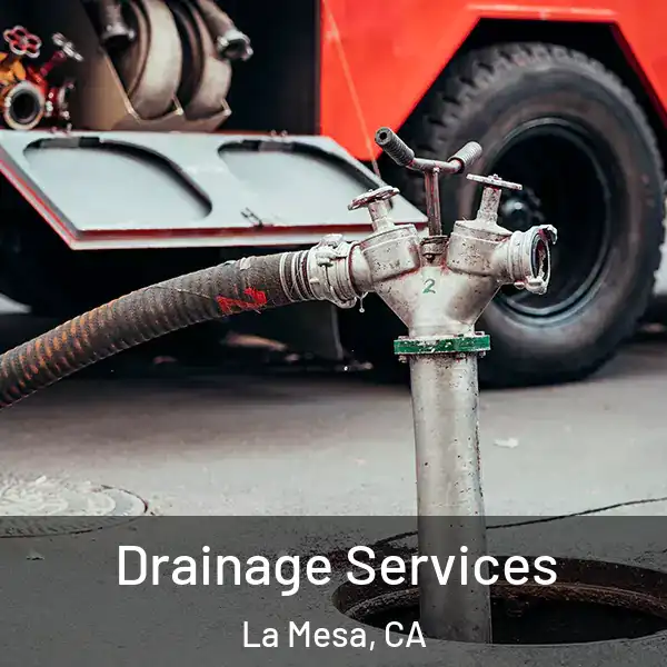  Drainage Services La Mesa, CA