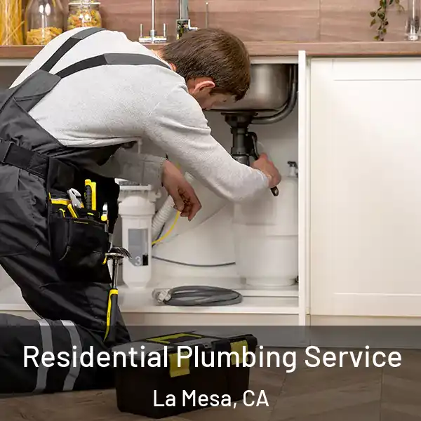 Residential Plumbing Service La Mesa, CA