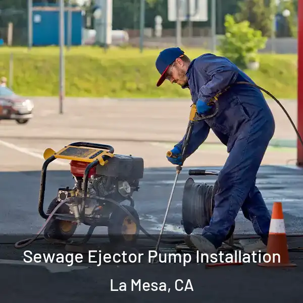  Sewage Ejector Pump Installation La Mesa, CA